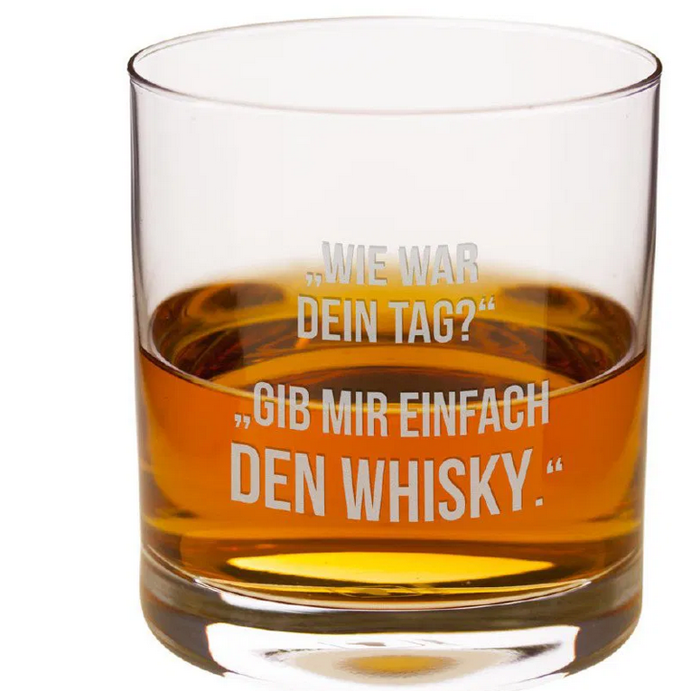 Whiskyglas - Dein Tag