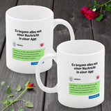 Tasse - Es begann mit einer Nachricht